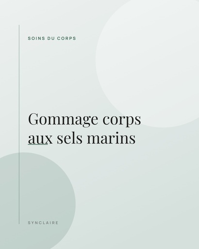 [DEMO-006] Gommage corps aux sels marins